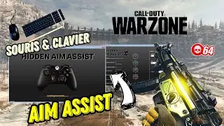 Comment avoir AIM ASSIST au CLAVIER et SOURIS sur COD Warzone | 2025