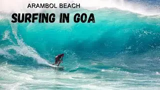 Surfing in GOA - Don't miss this video | Arambol beach | Sweet water lake @MrKalidasu