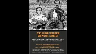 Mentor-Student Showcase - Young Tradition Festival