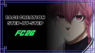 How to create RENZE KURONA in EA FC 26 - TUTORIAL Blue Lock Face Creation