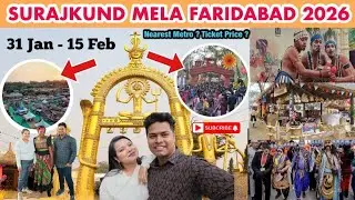 Surajkund mela 2026 Faridabad / Surajkund Craft Mela 2026 / Surajkund Internatonal Crafts mela 2026