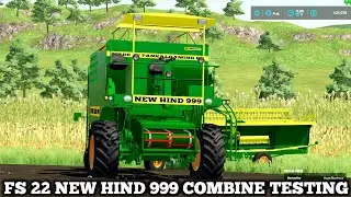 farming simulator 22 Indian mod challenge TESTING NEW HIND 999 combine harvester hindi