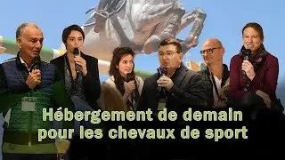 REPLAY Table ronde Hébergement de demain pour les chevaux de sport