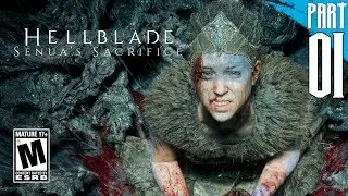 【Hellblade: Senua's Sacrifice】Прохождение игры. Часть 1 [ПК - HD]