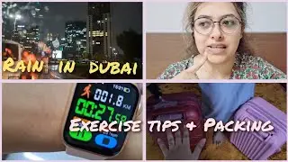 Rain in Dubai | Ankana ka Exercise tips | Packing for India | #india #rainindubai #dailyvlog #viral