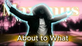 Maximus Mayweather  - About To What (MUSIC VIDEO) (Prod. by Storm)