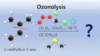 Alkene Ozonolysis | Alkene + Ozone | Organic Reaction Mechanism | [4K] 009