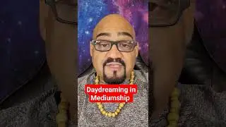 Daydreaming in Psychic Mediumship  #shorts #Mediumship #mediumshipdevelopment #Psychic #soul #love