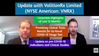 VolitionRx Discusses Promising Clinical Trials Results for its Novel COVID-19 Triage Test