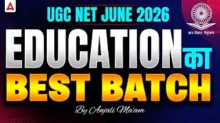 UGC NET Education Paper 2 | UGC NET Education Batch June 2026 |  By Anjali Mam