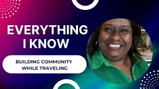 Everything I Know: Importance of Building Community, 01/10/2026