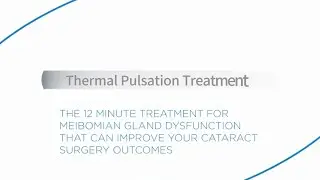 TREATMENT OF MEIBOMIAN GLAND DYSFUNCTION