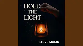 Hold The Light