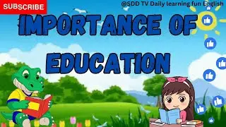 importance of education | importance of education essay |@sddtv478