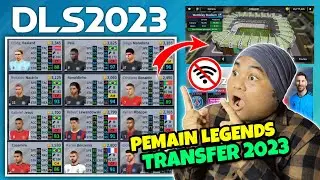 KEREN !!! Dream League Soccer 2019 Pemain Legends New Update Face & Transfer 2023 | DLS 19 Modpack