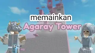 Memainkan agaray tower super ngakak