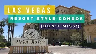 Boca Raton - Las Vegas High Rise Condo Preview