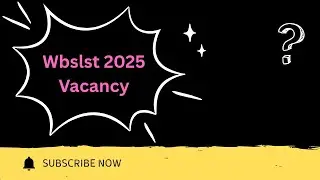Wbsscslst 2025 Vacancy for lX-X ll #wbsscslst #vacancy