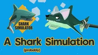 Shark Simulator - A Free To Play Steam Game