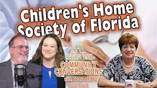 TCCH Community Conversations - Children's Home Society of Florida
