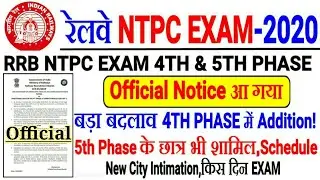 RRB NTPC OFFICIAL NOTICE 4TH PHASE & 5TH PHASE//Addition in 4th phase NEW CITY INTIMATION LINK