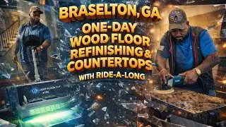 Screen & Recoat with UV + Granite Countertops | Ride-Along from Baltimore to Georgia