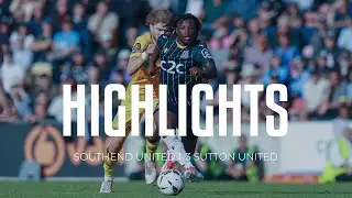 Highlights: Southend United 1-3 Sutton United