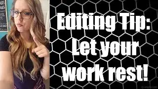 TIP TUESDAY: Let Your Work Rest!