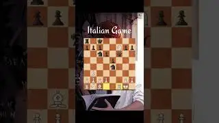 Italian game #chess #chesscom #chessmaster #chessgame #chesstraps #chessopenings #chesstactics