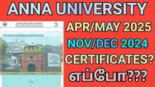 Anna University Apr/May 2025 | Nov/Dec 2024 Certificates Update? #annauniversity #certificate #r2021