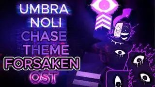 Umbra Noli - Chase Theme | FORSAKEN OST