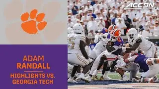 Clemson's Adam Randall Highlights vs. Georgia Tech