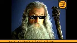 Arty McLabin - Uruk's Trap [LOTR parody]