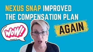 Nexus Rewards | Nexus Snap Compensation Plan Improved AGAIN!!!