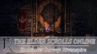 ESO. Enchanter Survey: Rivenspire