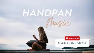 Instrumental meditative HANDPAN Music with breathtaking view at Lake Constance
