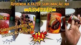 Como fazer SUBLIMAÇÃO na AIR FRYER 360° com logo na alça