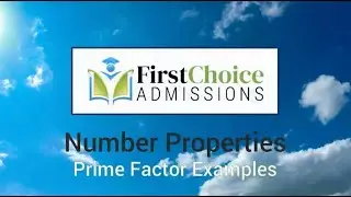 700+ Breaking Down Advanced GMAT Number Property Questions - Prime Factor Examples