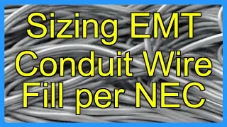 Sizing EMT Conduit Wire Fill per NEC
