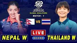 Nepal W vs Thailand W, Women's Worldcup Global Qualifier, Score & Audio Commentary Only, SujanKoinch