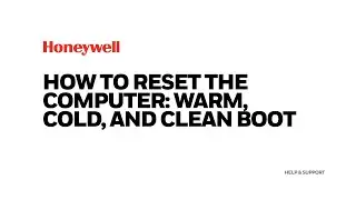 How to reset the computer: Warm Cold and Clean Boot