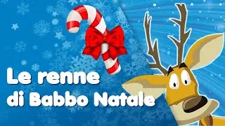 BUON NATALE - Le renne di babbo Natale  - Canzoni per bambini @Mela_Educational