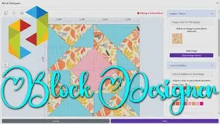 Creating Design Blocks in CINCH Quilt: Block Designer | Create Your Design Using Shapes and Images