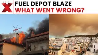Athens Fire: Blaze Near Fuel Storage Sparks Panic in Densely Populated Residential Zone | NewsX