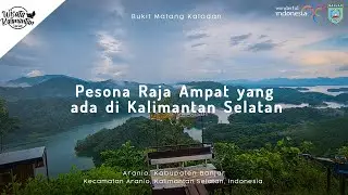 Keindahan Nirwana Matang Kaladan - Wisata Kalimantan