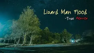 3 Disturbing True Lizard Man Horror Stories | During the South Carolina Flood