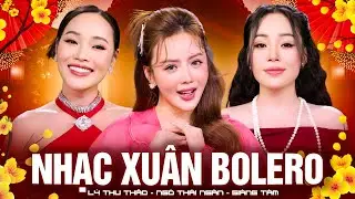 Liên Khúc Nhạc Xuân 2026 Nhiều Ca Sĩ | Lý Thu Thảo, Giáng Tâm,Ngô Thái Ngân,Hồ Phương Liên,Hiền Ngân