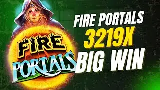 3219x Fire Portals WIN - Massive Multiplier Hit!