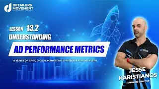 Lesson 13.2: Understanding Ad Performance Metrics