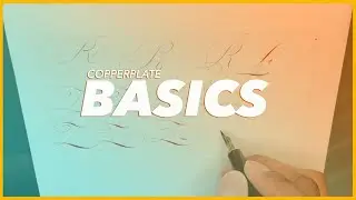Copperplate Variations Calligraphy Basics x Paul Antonio